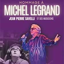 HOMMAGE A MICHEL LEGRAND Jean-Pierre Savelli & ses musiciens