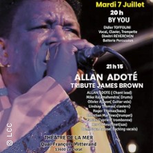 Allan Adot&eacute; Tribute James Brown - La Ciotat Jazz Festival