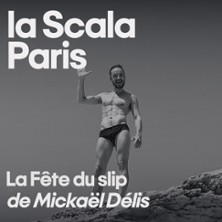 LA FETE DU SLIP  Ou LE Pipo de la Puissance