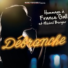 D&eacute;branche - Hommage &agrave; France Gall & Michel Berger