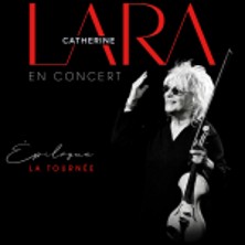Catherine Lara - &Eacute;pilogue - La Tourn&eacute;e