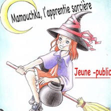 Mamouchka, l&rsquo;apprenti Sorci&egrave;re