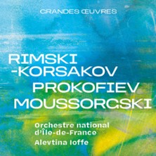 RIMSKI-KORSAKOV, PROKOFIEV, Moussorgski