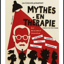 MYTHES EN THERAPIE COMEDIE PARIS