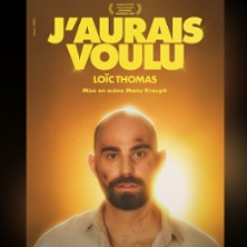 Lo&iuml;c Thomas - J'aurai Voulu