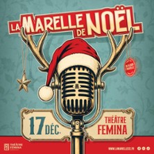LA MARELLE DE NOEL Un cadeau avant l'heure