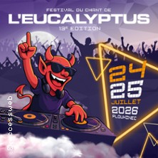 Le Chant de l'Eucalyptus - Billet 1 Jour