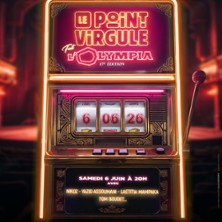 Le Point Virgule fait l'Olympia - 17&egrave;me Edition 2026
