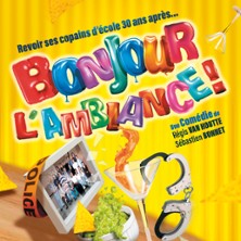 Bonjour l'ambiance