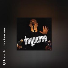 Daguerre (+ Nova Sauvageonne) - Soir&eacute;e Chanson