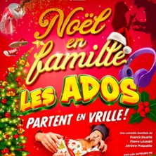 No&euml;l en famille, les ados partent en vri