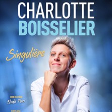 Charlotte Boisselier - Singuli&egrave;re - Th&eacute;&acirc;tre de la Gait&eacute;-Montparnasse, Paris