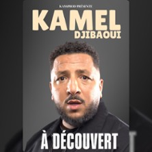 KAMEL DJIBAOUI &Agrave; D&eacute;couvert