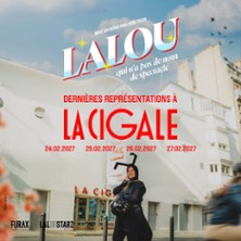 Lalou - Qui n'a pas de Nom de Spectacle