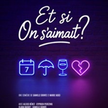 Et si on s'aimait