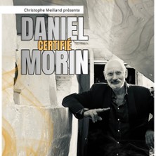 Daniel "Certifi&eacute;" Morin