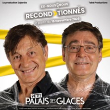Joucla et Massot Ex-Nous&ccedil;Nous Reconditionn&eacute;s - Palais des Glaces, Paris