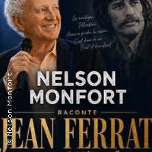 Neslon Monfort chante et raconte Jean Ferrat - Parrain&eacute; par Michel Drucker