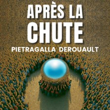 Apr&egrave;s la Chute