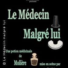 Le M&eacute;decin Malgr&eacute; Lui - La Com&eacute;die St-Michel, Paris
