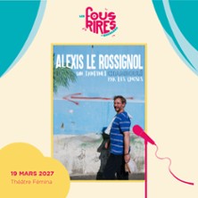 Alexis Le Rossignol - Chamboul&eacute;