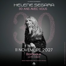 HELENE SEGARA 30 Ans Avec Vous