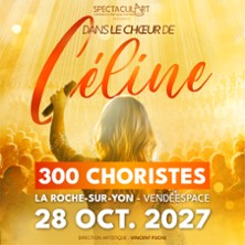 Dans le Choeur de C&eacute;line - Direction Artistique : Vincent FUCHS